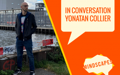 MINDSCAPES ARTISTS IN CONVERSATION: YONATAN COLLIER