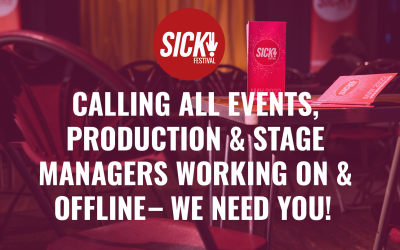 CALLING ALL EVENTS, PRODUCTION & STAGE MANAGERS WORKING ON & OFFLINE – WE NEED YOU!  